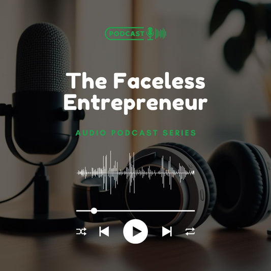 The Faceless Entrepreneur Audio Podcast Series Product Image: Verona Marketing Hub