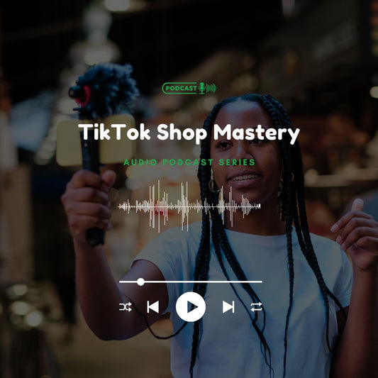 TikTok Shop Mastery, Audio Podcast Series: Image Thumbnail. Verona Marketing Hub.