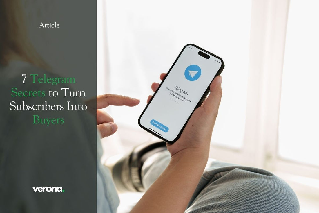 7 Telegram Secrets to Turn Subscribers Into Buyers