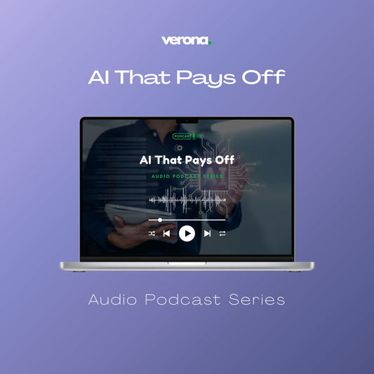 AI That Pays Off Audio Podcast Series, product image; Verona Marketing Hub.