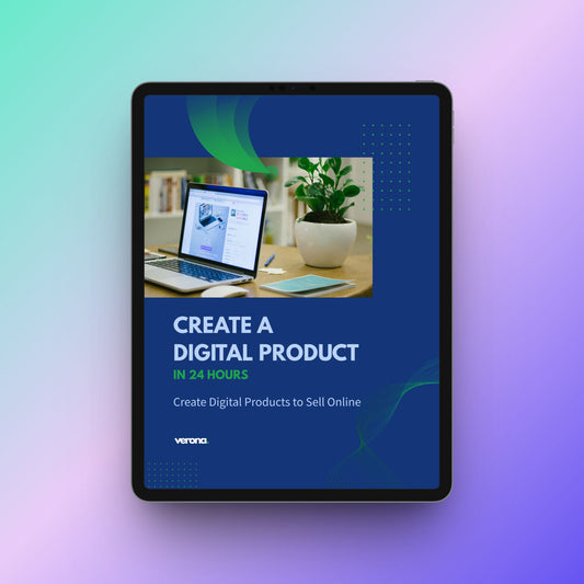 A tablet device centered on a pastel gradient background, displaying a digital cover design with the text 'CREATE A DIGITAL PRODUCT IN 24 HOURS' and the brand name 'verona'.