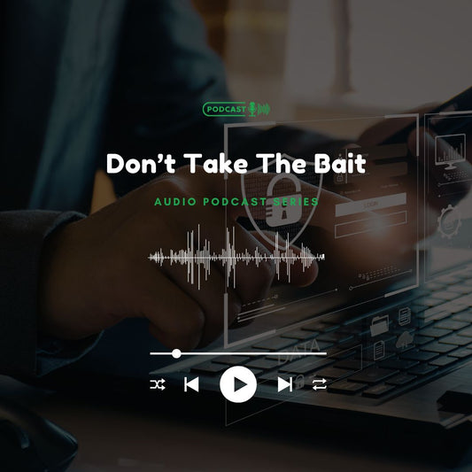 Don't Take The Bait, Audio Podcast Series: Image Thumbnail. Verona Marketing Hub.