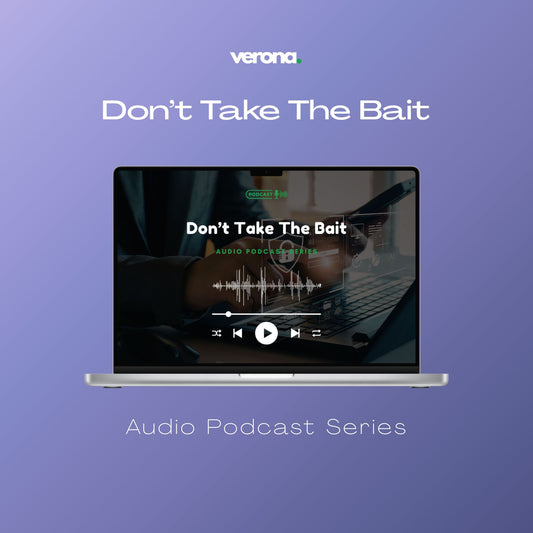 Don't Take The Bait Audio Podcast Series, product image; Verona Marketing Hub. 
