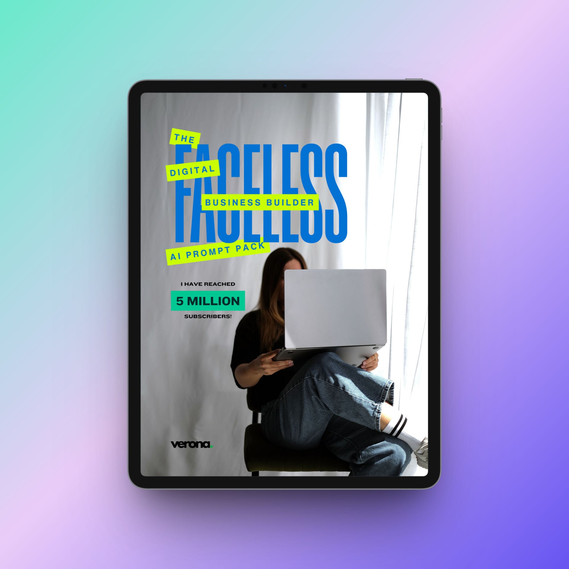 A digital product mockup displayed on a tablet screen, featuring the cover of 'The Faceless Business Builder AI Prompt Pack' by Verona, set against a pastel gradient background.