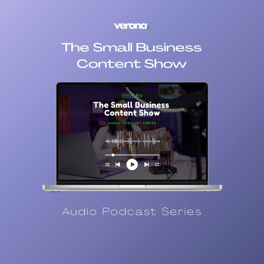 The Small Business Content Show Audio Podcast Series, product image; Verona Marketing Hub. 