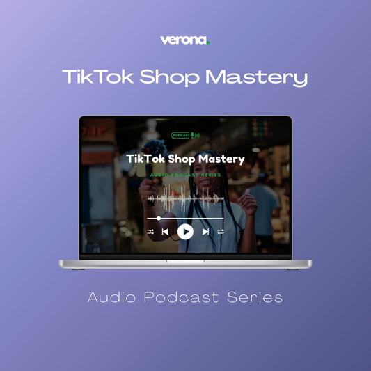 TikTok Shop Mastery Audio Podcast Series, product image; Verona Marketing Hub. 